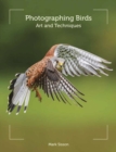 Photographing Birds : Art and Techniques - Book