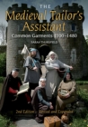 The Medieval Tailor's Assistant : Common Garments 1100-1480 - Book