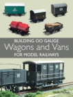Building 00 Gauge Wagons and Vans for Model Railways - eBook