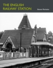 The English Railway Station - Book