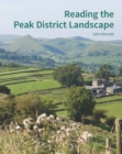 Reading the Peak District Landscape - Book
