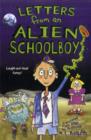 Letters From an Alien Schoolboy - Book