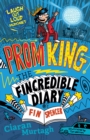 Prom King: The Fincredible Diary of Fin Spencer - eBook