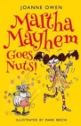 Martha Mayhem Goes Nuts! - Book