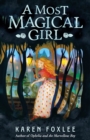 A Most Magical Girl - eBook