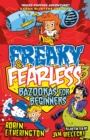 Freaky and Fearless: Bazookas for Beginners - eBook