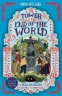 The Tower at the End of the World - The House With a Clock in Its Walls 9 - Book