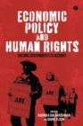 Economic Policy and Human Rights : Holding Governments to Account - eBook