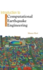 Introduction To Computational Earthquake Engineering (2nd Edition) - Book