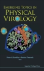Emerging Topics In Physical Virology - Book