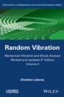 Mechanical Vibration and Shock Analysis, Random Vibration - Book