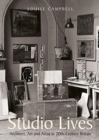 Studio Lives : Architect, Art and Artist in 20th-Century Britain - Book