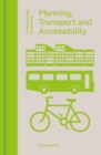 Planning, Transport and Accessibility - eBook