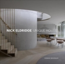 Nick Eldridge : Unique Houses - Book