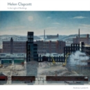 Helen Clapcott : In the Light of Buildings - Book