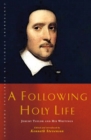 A Following Holy Life : Jeremy Taylor and His Writings - eBook