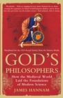 God's Philosophers : How the Medieval World Laid the Foundations of Modern Science - eBook