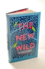 The New Wild : Why invasive species will be nature's salvation - Book