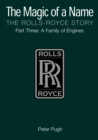 The Magic of a Name: The Rolls-Royce Story, Part 3 - eBook