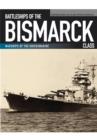 Battleships of the Bismarck Class - Book