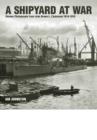 Shipyard at War - Book