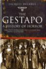 Gestapo, The:  a History of Horror - Book