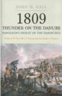 1809 Thunder on the Danube: Napoleon's Defeat of the Hapsburgs, Volume II - Book