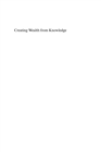 Creating Wealth from Knowledge : Meeting the Innovation Challenge - eBook