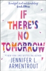 If There's No Tomorrow - Book