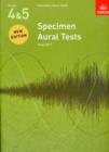 Specimen Aural Tests, Grades 4 & 5 : new edition from 2011 - Book