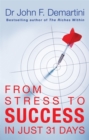 From Stress to Success : In Just 31 Days - Book