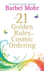 21 Golden Rules for Cosmic Ordering - eBook