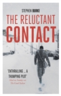 The Reluctant Contact - eBook