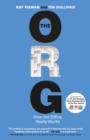 The Org : How The Office Really Works - eBook