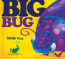 Big Bug, Little Bug - Book
