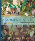 StoryWorlds: A Moment in Time : A Perpetual Picture Atlas - Book
