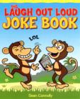 The Laugh Out Loud Joke Book - Book