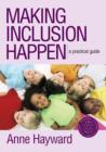 Making Inclusion Happen : A Practical Guide - eBook