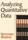 Analyzing Quantitative Data : From Description to Explanation - eBook