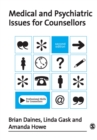 Medical and Psychiatric Issues for Counsellors - eBook
