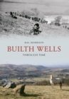 Builth Wells Through Time - Book