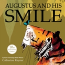 Augustus and His Smile : 10th Anniversary Edition - Book