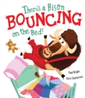 There's a Bison Bouncing on the Bed! - Book