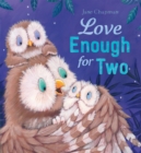 Love Enough for Two - Book