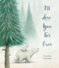 I'll Love You For Ever - Book