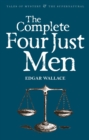 The Complete Four Just Men - eBook