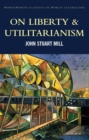 On Liberty & Utilitarianism - eBook