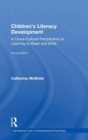 Children's Literacy Development : A Cross-Cultural Perspective on Learning to Read and Write - Book