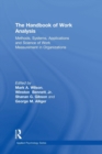 The Handbook of Work Analysis : Methods, Systems, Applications and Science of Work Measurement in Organizations - Book