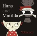 Hans and Matlida - Book